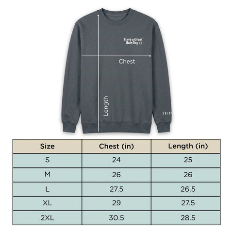 TELETIES Have a Great Hair Day Crewneck - Small